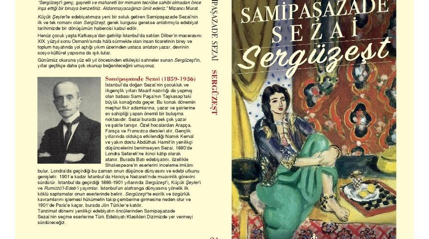 Samipaşazade Sezai&rsquo;nin Serg&uuml;zeşt&rsquo;i raflarda