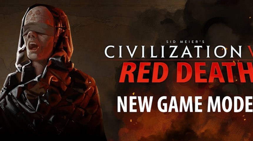Civilization 6 Red Death moduyla Battle Royale'e dönüşüyor!