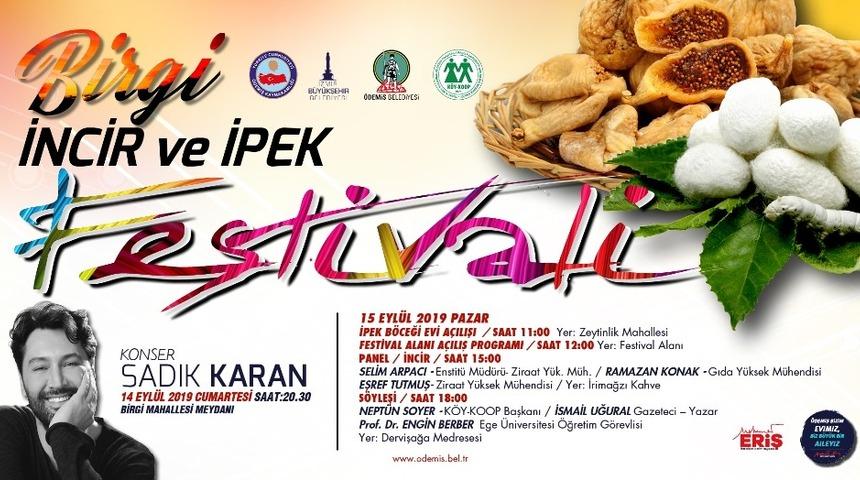 &Ouml;demiş&rsquo;te &ldquo;Birgi İncir ve İpek Festivali&rdquo;