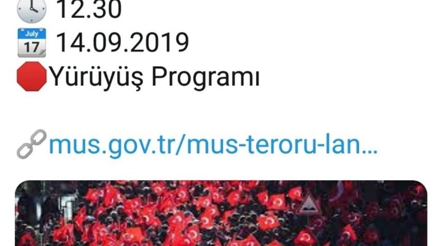 Muş&rsquo;ta &ldquo;Ter&ouml;re Lanet Y&uuml;r&uuml;y&uuml;ş&uuml;&rdquo; yapılacak