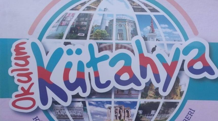 &rsquo;Okulum K&uuml;tahya&rsquo; projesi