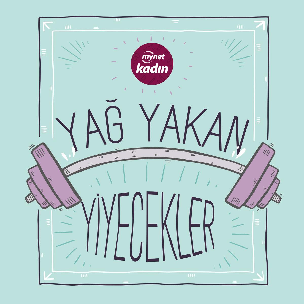 Yağ Yakan Yiyecekler