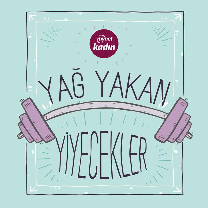 yağ yakan yiyecekler