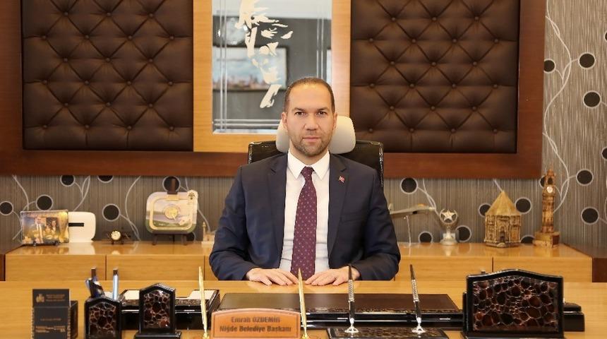 Niğde Belediye Başkanı Emrah &Ouml;zdemir&rsquo;den Gaziler G&uuml;n&uuml; Mesajı