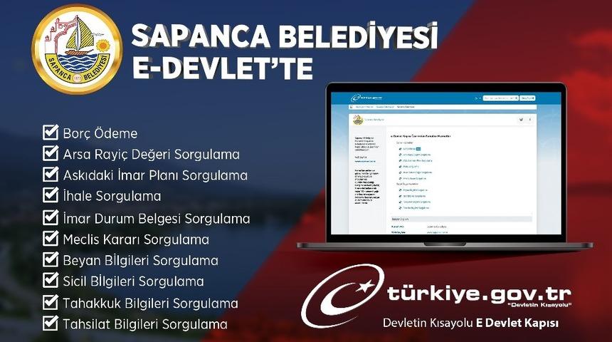 Sapanca Belediyesi E-Devlet Sistemi &uuml;zerinden hizmet vermeye başladı