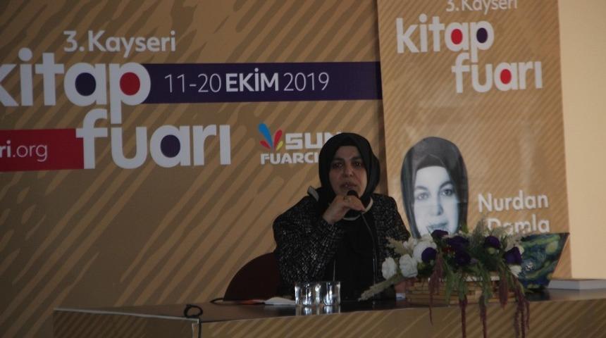 Yazar Nurdan Damla:”Batı klasiklerini ezbere bilip, Hazreti Hatice’nin unutulmasıdır sancımız”