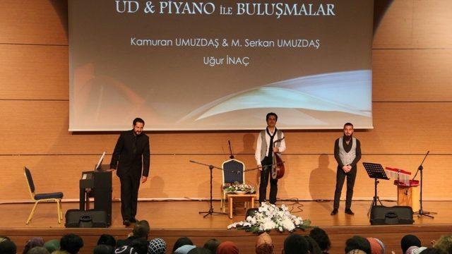 NEVÜ’de Ud ve Piyano konseri düzenlendi