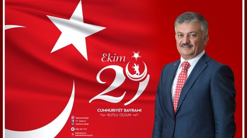 Vali Yazıcı&rsquo;dan Cumhuriyet Bayramı mesajı