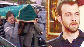 'Ölümü erken oldu; o herkesin dostuydu'