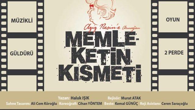 ‘Memleketin Kısmeti’ adlı oyun Nazilli’de sahnelenecek