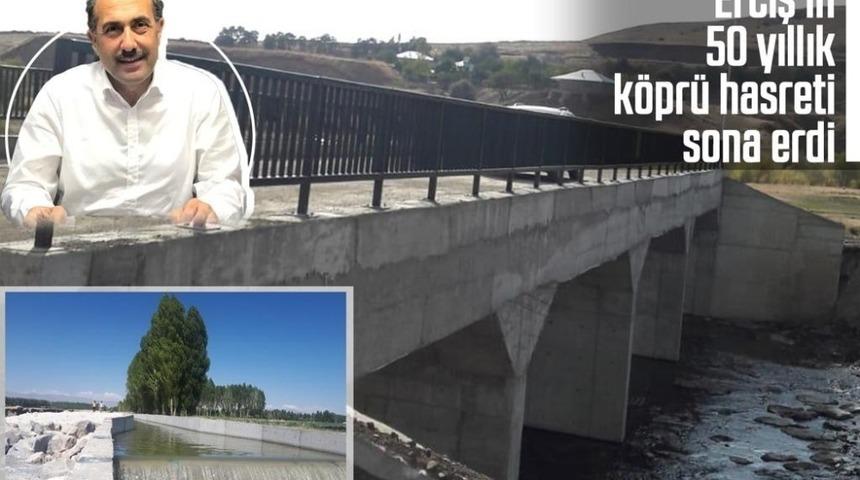Erciş’te 50 yıllık köprü hasreti sona erdi