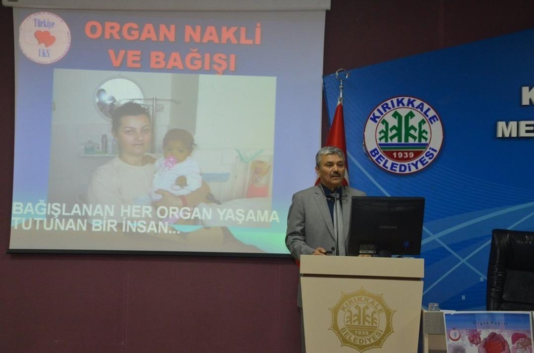 Kırıkkale Belediyesi personeline &rsquo;Organ Bağış Semineri&rsquo;
