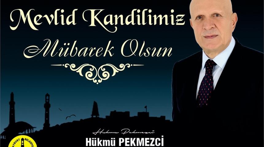 Başkan Pekmezci&rsquo;den Mevlid Kandili mesajı