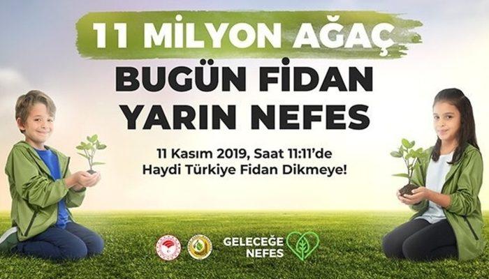 Geleceğe Nefes Ol kampanyası nedir? Fidan dikimi ne zaman? Fidan dikim alanı sorgula