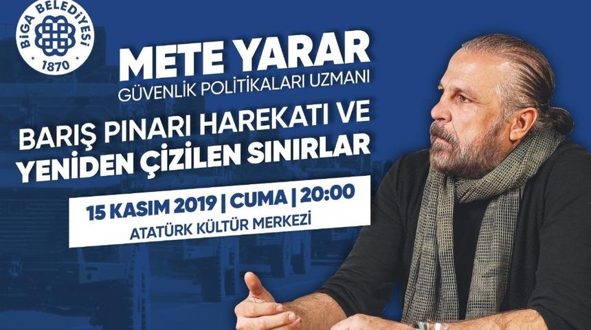 Mete Yarar Biga&rsquo;ya geliyor