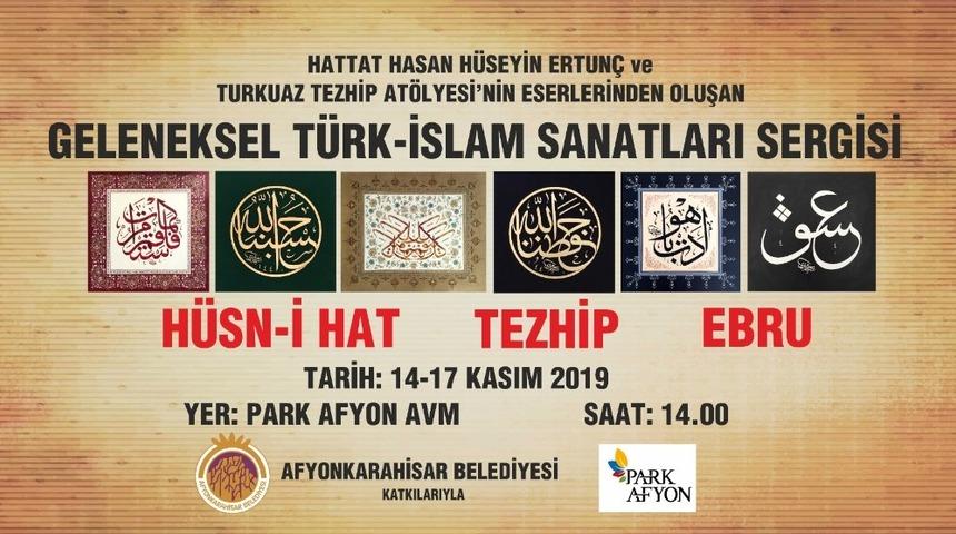 Geleneksel T&uuml;rk - İslam Sanatları sergisi a&ccedil;ılıyor