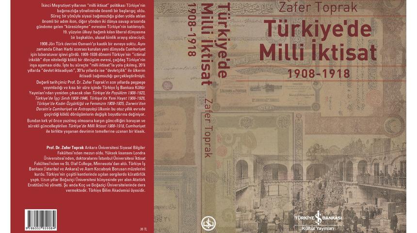 EKONOMİ KİTAPLIĞI - Prof. Dr. Zafer Toprak - "Türkiye’de Milli İktisat"
