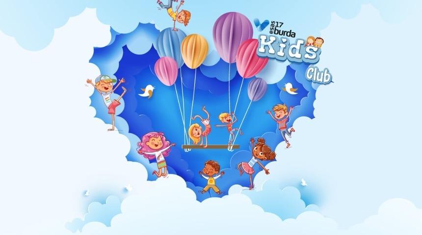 17 Burda Kids Club ile s&ouml;mestr tatiline eğlence katıyor