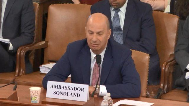 Azil soruşturmasında Sondland'in ifadesi: Ukrayna’ya baskı talimatını Trump verdi