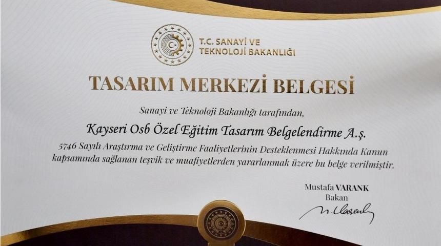 Kayseri OSB End&uuml;striyel Tasarım Merkezi  &ldquo;Tasarım Merkezi Belgesi&rdquo;  Aldı