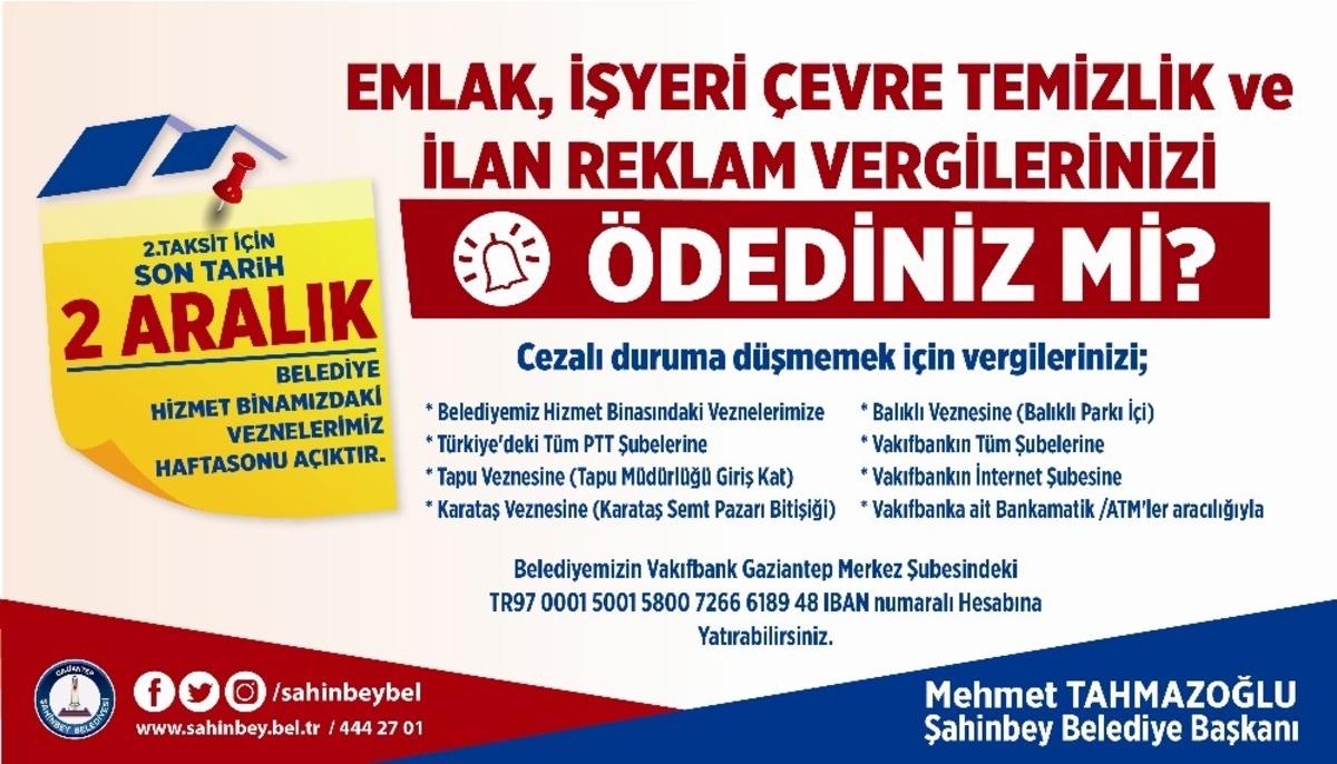 Şahinbey&rsquo;de vergi hatırlatması
