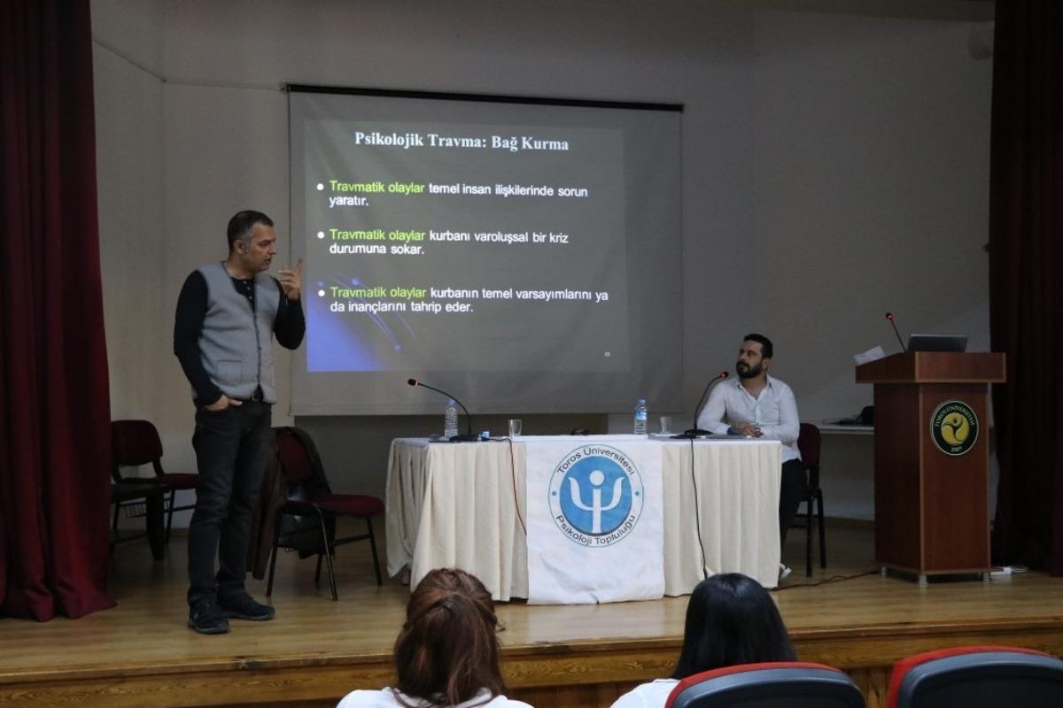 Toros &Uuml;niversitesi&rsquo;nde &rsquo;Travmaya yaklaşım ve m&uuml;dahaleler&rsquo; s&ouml;yleşisi