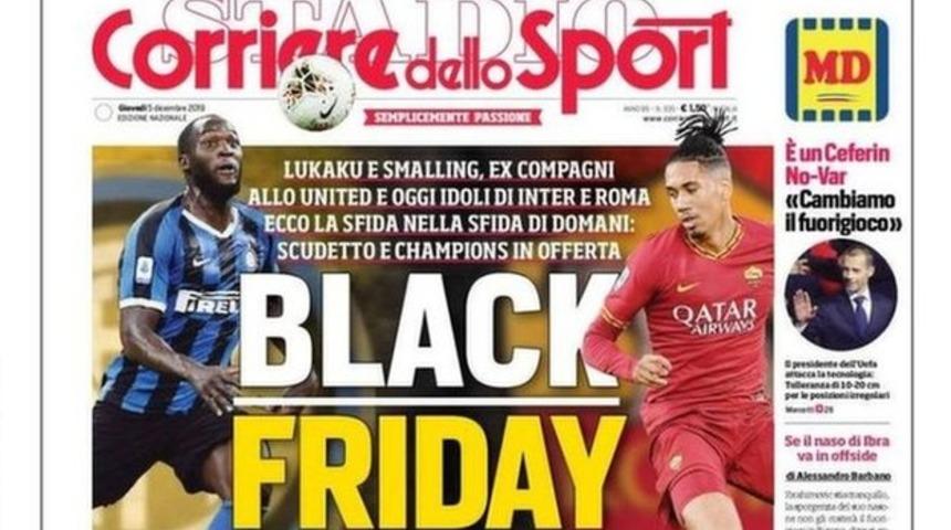 Corriere dello Sport gazetesinin 'Kara Cuma' manşeti İtalya'da ırk&ccedil;ılık tartışmasını k&ouml;r&uuml;kledi