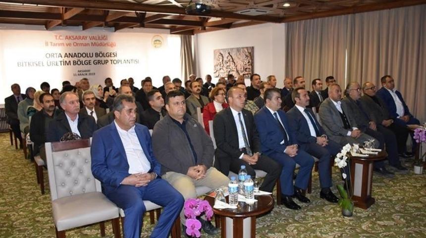 Orta Anadolu Bölgesi Bitkisel Üretim Grup toplantısı Aksaray’da yapıldı