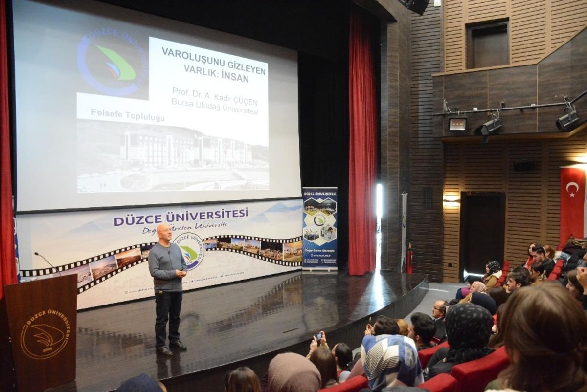 Varoluşunu gizleyen varlık insan &uuml;zerine konuşuldu