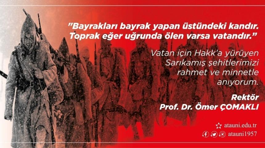 Rekt&ouml;r &Ccedil;omaklı&rsquo;dan Sarıkamış Şehitlerini Anma G&uuml;n&uuml; mesajı