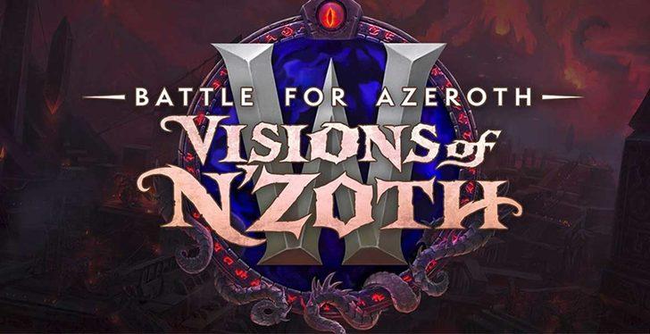 World of Warcraft’ın Yeni Güncellemesi Visions of N’Zoth Çıkış Tarihi Açıklandı