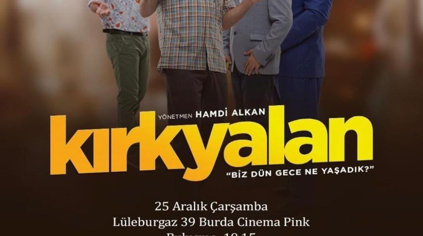 Kırk Yalan’ın galası 39 Burda’da