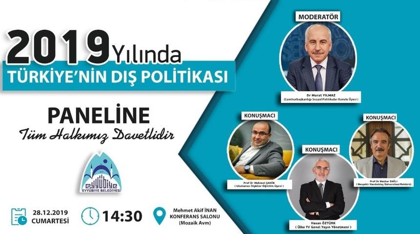 Şanlıurfa  &lsquo;2019 yılı T&uuml;rkiye&rsquo;nin dış politikası&rsquo; paneline ev sahipliği yapacak
