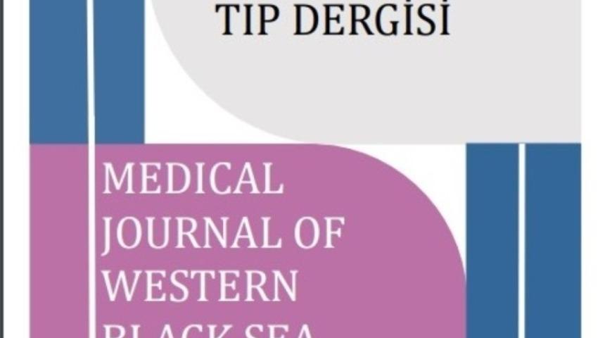 BE&Uuml; Tıp Fak&uuml;ltesi &lsquo;Batı Karadeniz Tıp Dergisi&rsquo;nin yeni sayısı yayınlandı