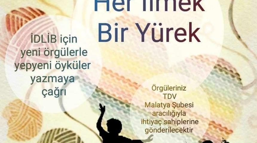 İdlib i&ccedil;in &ldquo;Her İlmek Bir Y&uuml;rek&rdquo; kampanyası
