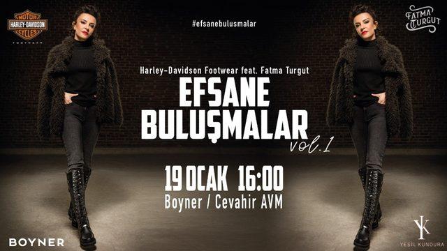 Fatma Turgut ’Efsane Buluşmalar’ kapsamında sevenleriyle buluşuyor