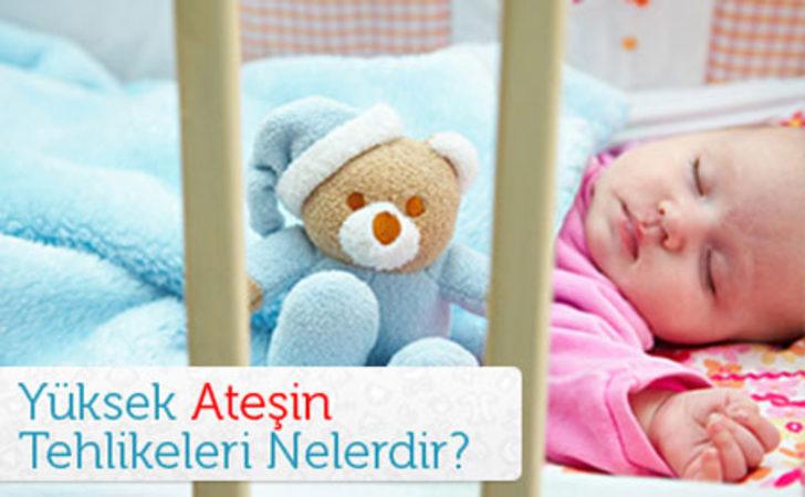 Yüksek Ateşin Tehlikeleri Nelerdir?