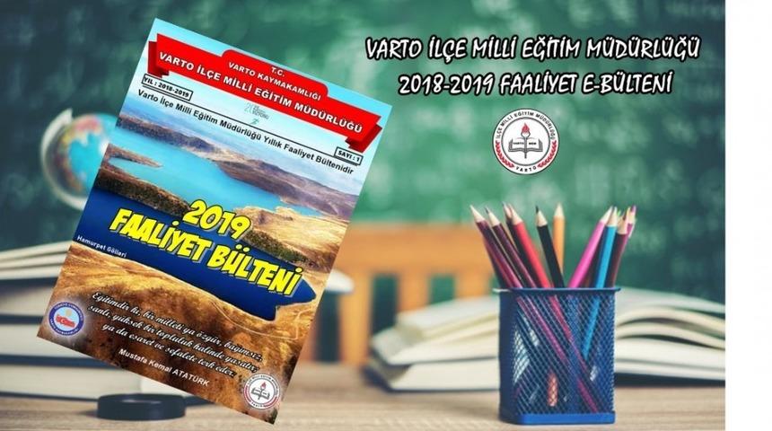 Varto&rsquo;da &ldquo;2018-2019 yılı Faaliyet B&uuml;lteni&rdquo; hazırlandı