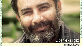 Ahmet Kaya'sız 'bir eksiğiz'