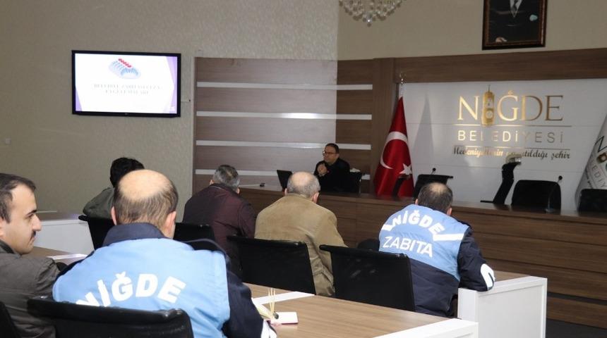 Niğde Belediyesi Zabıta ekiplerine eğitim verildi