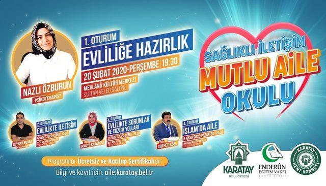 Karatay’da ’Sağlıklı İletişim Mutlu Aile Okulu’ konferansları başlıyor