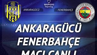 Ankaragücü - Fenerbahçe maçı canlı izle | FB canlı maç izle | beIN Sports