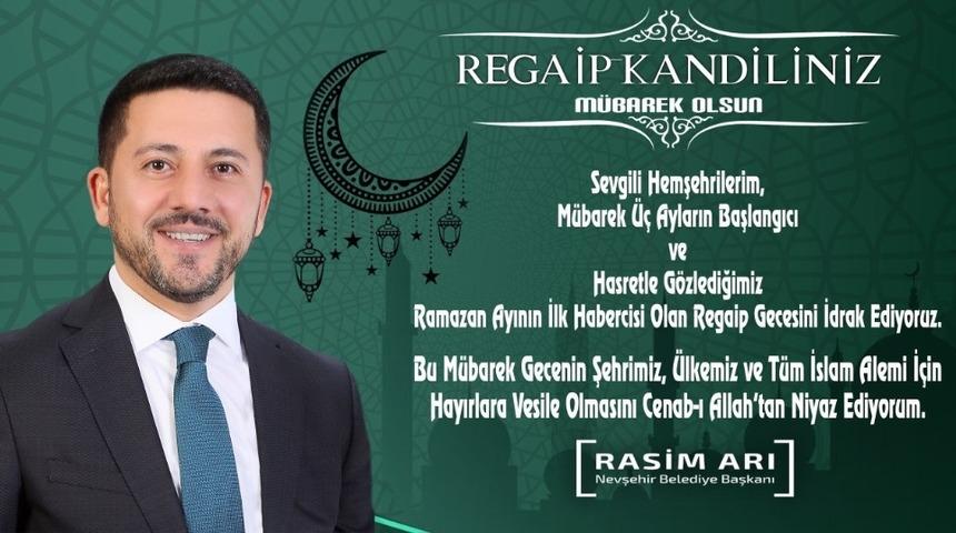 Belediye Başkanı Arı, Regaip Kandili mesajı yayımladı