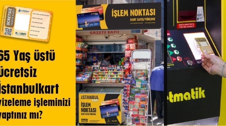 İBB, 65 yaş &uuml;st&uuml;ne vize getirdi