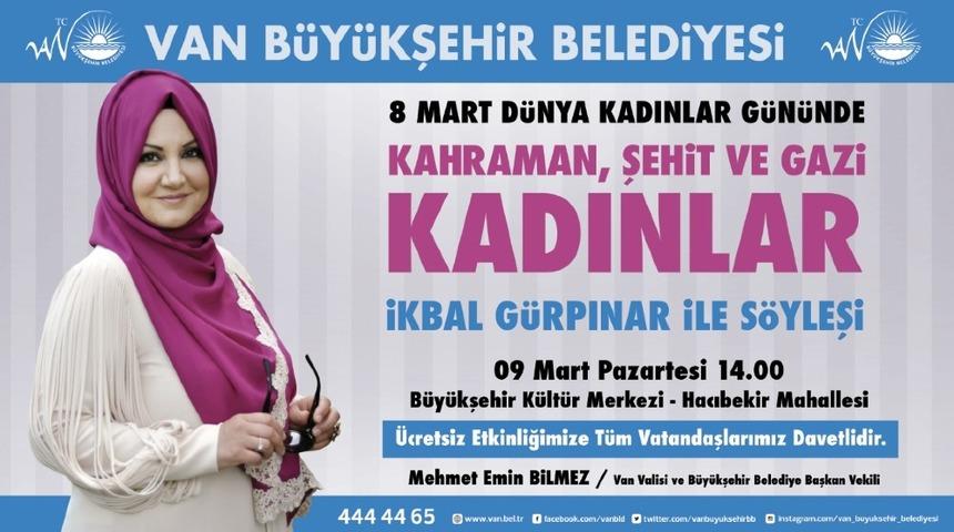 İkbal G&uuml;rpınar Vanlı kadınlarla buluşacak