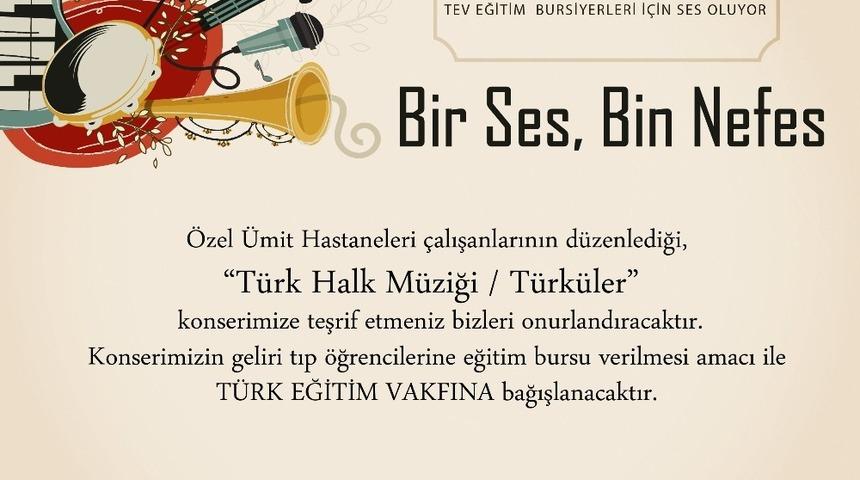 3&rsquo;&uuml;nc&uuml; &Uuml;mit&rsquo;li koro bu kez TEV bursiyerleri i&ccedil;in ses olacak