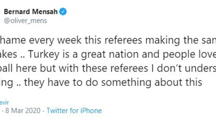 Bernard Mensah hakemleri su&ccedil;ladı
