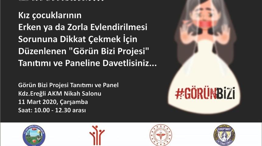Kız &ccedil;ocukları i&ccedil;in "G&ouml;r&uuml;n bizi&rdquo; başlıklı panel yapılacak