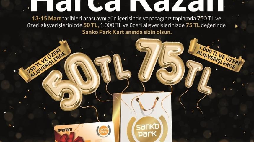 Sanko Park&rsquo;tan harcadık&ccedil;a kazandıran kampanya