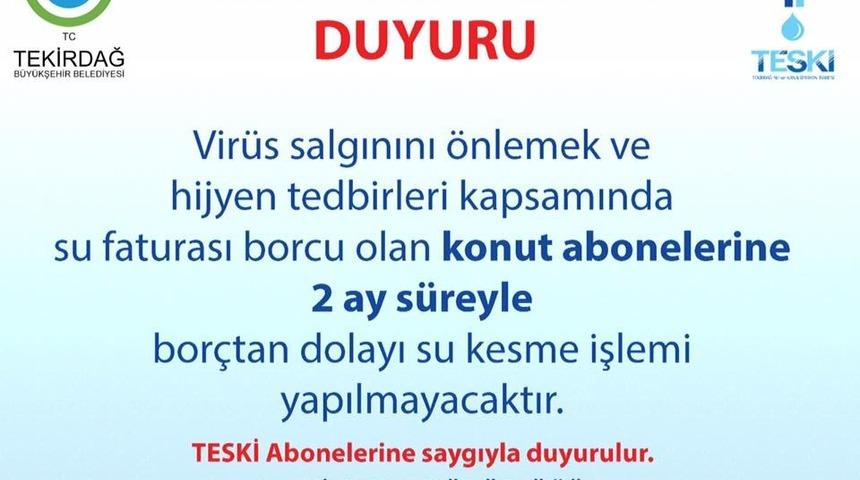 TESKİ korona vir&uuml;s nedeniyle 2 ay s&uuml;re ile suları kesmeyecek